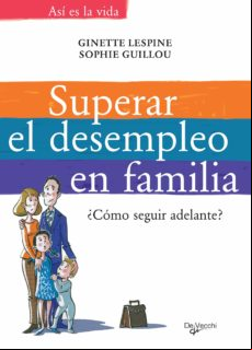 Superar El Desempleo En Familia (ebook)
