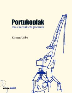 Portukoplak. Itsas Kantak Eta Poemak (ebook) Portukoplak. Itsas Kantak Eta Poemak (ebook)