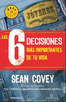 Las 6 Decisiones Más Importantes De Tu Vida (ebook) Las 6 Decisiones Más Importantes De Tu Vida (ebook)