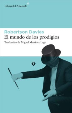 El Mundo De Los Prodigios (ebook)