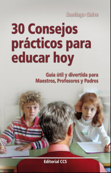 30 Consejos Prácticos Para Educar Hoy (ebook)