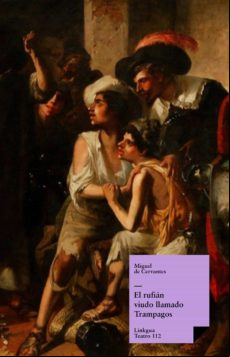 El Rufián Viudo Llamado Trampagos (ebook)