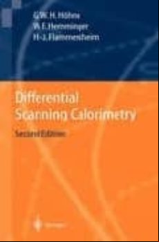 Differential Scanning Calorimetry : An Introduction For Practitio Ners