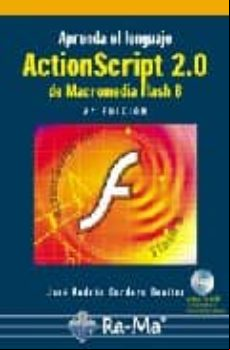 Actionscript 2.0 (2ª Edicion) (incluye Cd-rom)