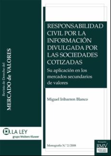 Responsabilidad Civil Por La Información Divulgada Por Las Sociedades
