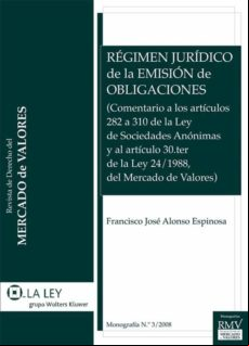Régimen Jurídico De La Emisión De Obligaciones (ebook)