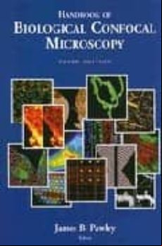 Handbook Of Biological Confocal Microscopy (3rd Edition)