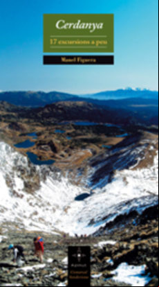 Cerdanya: 17 Excursions A Peu