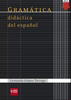 Gramática Didáctica Del Español (ebook)