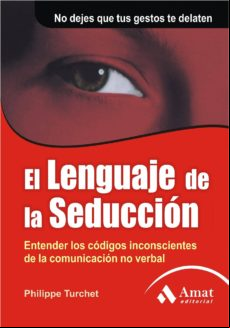 El Lenguaje De La Seducción (ebook)