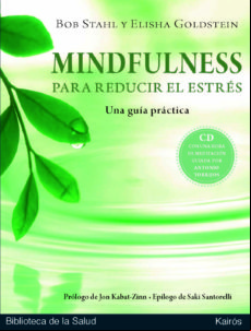 Mindfulness Para Reducir El Estres:una Guia Practica