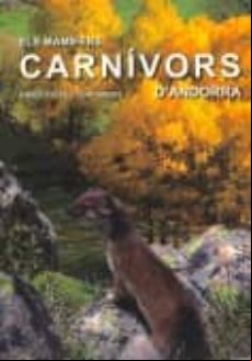 ELS MAMIFERS CARNIVORS D ANDORRA