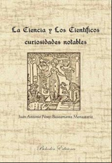 La Ciencia Y Los Científicos (ebook)