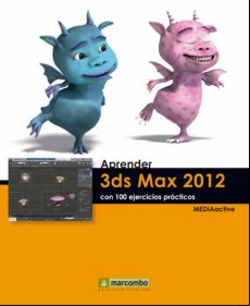 Aprender 3ds Max 2012 Con 100 Ejercicios Prácticos (ebook)