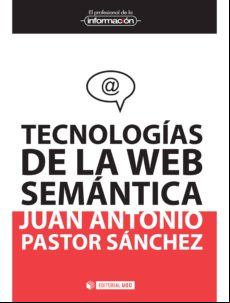 Tecnologías De La Web Semántica (ebook)