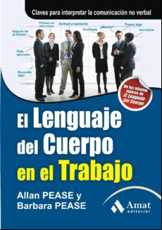 El Lenguaje Del Cuerpo En El Trabajo (ebook)