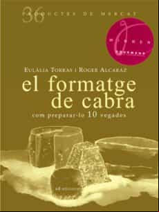 El Formatge De Cabra (productes De Mercat)