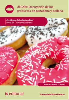Decoración De Los Productos De Panadería Y Bollería. Inaf0108 (ebook)