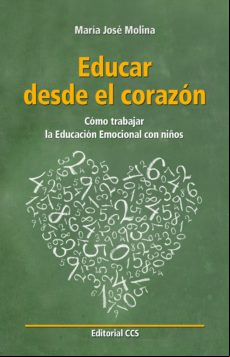 Educar Desde El Corazón (ebook)