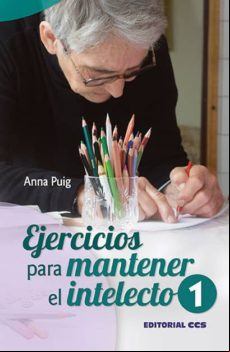 Ejercicios Para Mantener El Intelecto 1 (ebook)