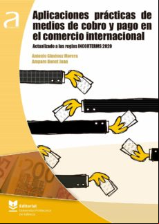 Aplicaciones Prácticas De Medios De Cobro Y Pago En El Comercio Intern