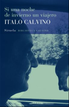 Si Una Noche De Invierno Un Viajero (ebook)