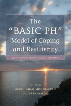 THE BASIC PH MODEL OF COPING AND RESILIENCY: THEORY, RESEARCH AND CROSS-CULTURAL APPLICATION (edición en inglés)