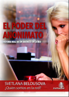 El Poder Del Anonimato