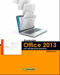 Aprender Office 2013 Con 100 Ejercicios Prácticos (ebook)