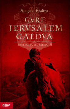 Gure Jerusalem Galdua (ebook)