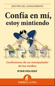 Confía En Mí Estoy Mintiendo (ebook)
