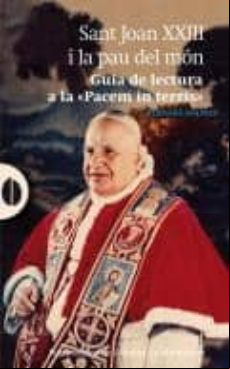 Sant Joan Xxiii I La Pau Del Món