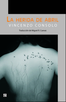 La Herida De Abril