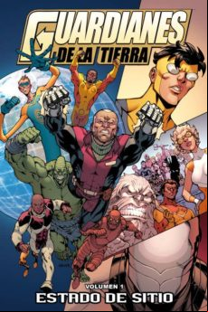 Guardianes De La Tierra Nº 1: Estado De Sitio