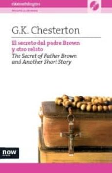 El Secreto Del Padre Brown Y Otro Relato=The Secret Of Father B Rown