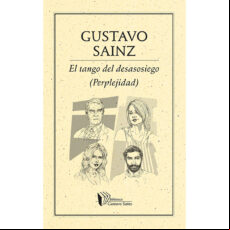 EL TANGO DEL DESASOSIEGO (PERPLEJIDAD)