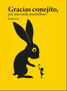 Gracias Conejito Por Una Tarde Maravillosa