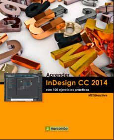 Aprender Indesign Cc 2014 Con 100 Ejercicios (ebook)