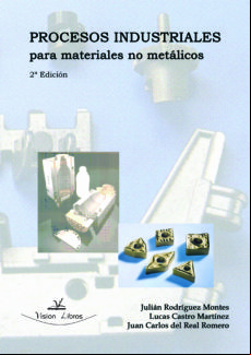 Procesos Industriales Para Materiales No Metálicos (ebook)