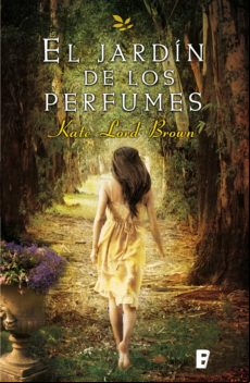 El Jardín De Los Perfumes (ebook)