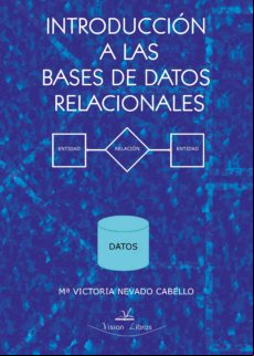 Introducción A Las Bases De Datos Relacionales (ebook)