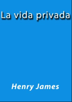 La Vida Privada (ebook)