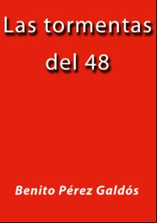Las Tormentas Del 48 (ebook)