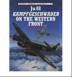 Ju 88 Kampfgeschwader On The Western Front