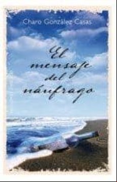 El Mensaje Del Naufrago