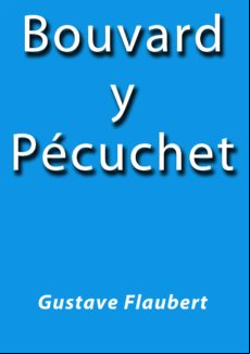 Bouvard Y Pécuchet (ebook)