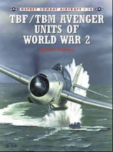 Tbf/tbm Avenger Units Of World War 2