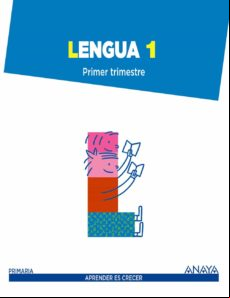 Lengua 1. 1º Primer Ciclo Aprender Es Crecer