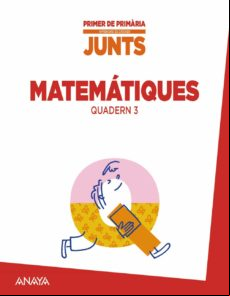 Aprendre És Créixer Junts. 1º Primaria Quadern De Matemàtiques 3