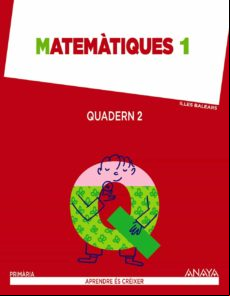Matemàtiques 1. Quadern 2. 1º Primer Ciclo